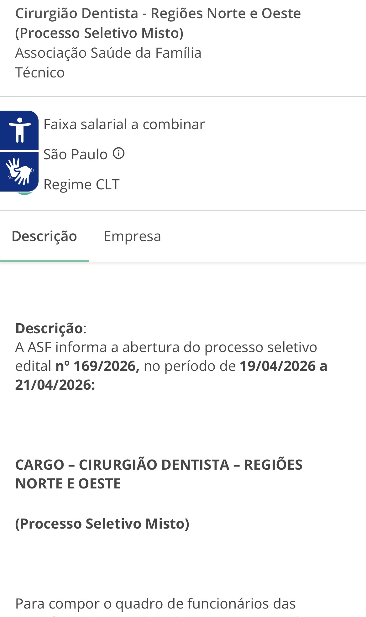 Processo seletivo Associação Saúde da Família para Cirurgião-Dentista Regiões Norte e Oeste